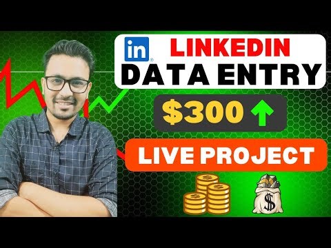 LinkedIn Data Entry Live Project $300 | Data Entry Full Course | Data Entry Practice | LinkedIn