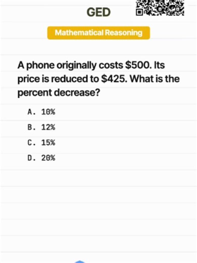 A $500 phone drops to $425 📱📉 Can you calculate the percent decrease without using the wrong starting value? Try it before the answer appears 👀 #ged #gedmath #gedtest #mathproblems #mathchallenge #gedprep