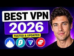 Best VPN 2026 | Which VPN Should You Choose?