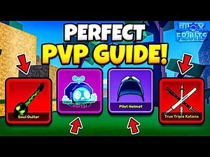Blox Fruits "The BEST PVP GUIDE" Update 24!