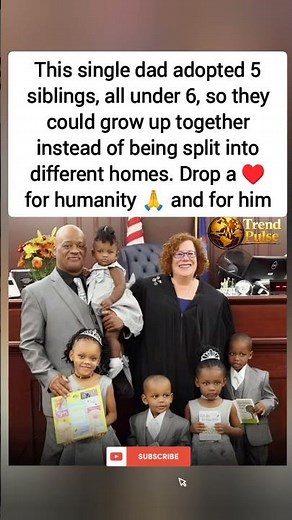 Single Dad Adopted 5 Siblings So They'd Never Be Split Apart#singledad #adoption #fosterkids