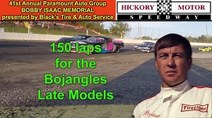 This Saturday night at Hickory Motor Speedway, come see the 41st Annual Paramount Auto Group BOBBY ISAAC MEMORIAL presented by Black's Tire & Auto Service! Come out and watch the best Late Model drivers in the country do battle for 150 laps and their shot at the prestigious trophy honoring a NASCAR legend, Bobby Isaac. 150 laps for the Bojangles Late Models, 50 laps for the Paramount Auto Group Limited Late Models, 30 laps for the Cosmo Motors Street Stocks, 25 laps for the Catawba Realty & Insu