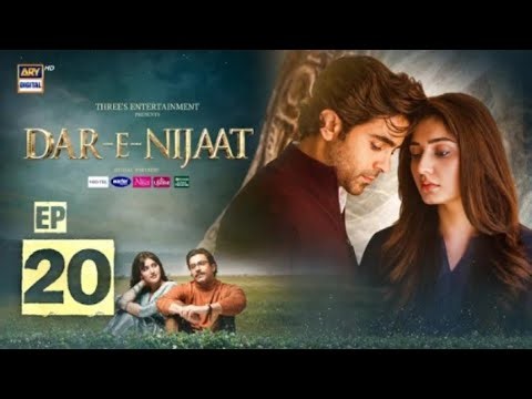 Dar-e-Nijaat Episode 20 |7 Oct2026 |Sheheryar Munawar |Dur-e-Fishan |ENG SUB|ARYDigital