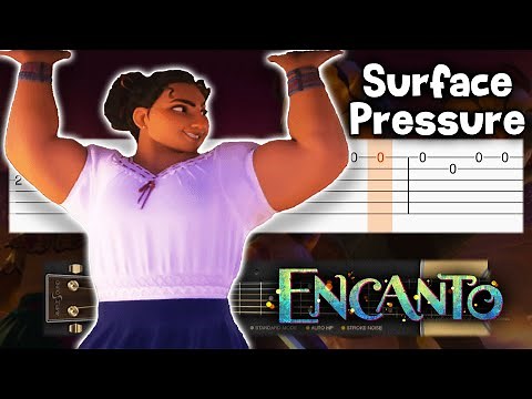 Encanto - Surface Pressure - Guitar tutorial (TAB)
