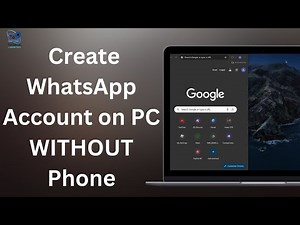 How to Create WhatsApp Account on PC WITHOUT Phone