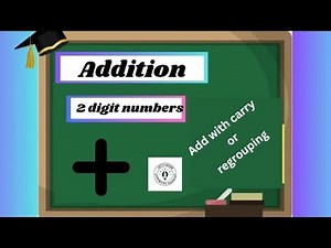 Addition of 2-Digit Numbers with Regrouping | Carrying in Addition | Maths for Kids