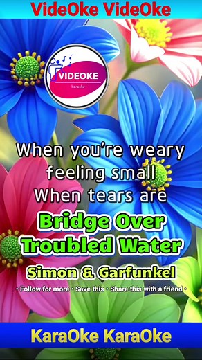 Bridge Over Troubled Water Karaoke Experience