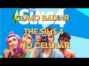 COMO BAIXAR THE SIMS 4 NO CELULAR 2025