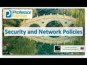 Security and Network Policies - CompTIA Network+ N10-006 - 5.5
