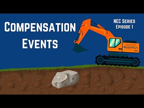 NEC3 & 4 - What Is A Compensation Event?