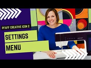 PFAFF creative icon 2 Settings Menu