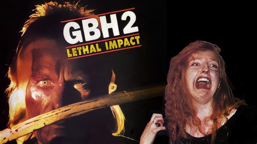 G.B.H. 2: Lethal Impact (1991)