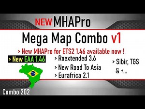 202 ETS2 1.46 | MHAPRO EAA MEGA MAP COMBO V1 | MXTrucker