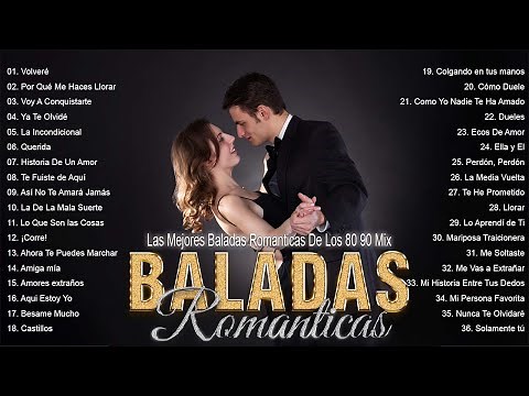 Las Mejores Baladas Romanticas De Los 80 90 Mix | Viejitas Pero Bonitas | Mix Baladas Romanticas