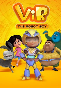 ViR: The Robot Boy Season 1 - watch episodes streaming online