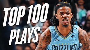 Top 100 Plays from the 2024 calendar year