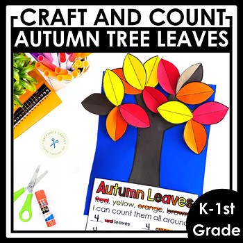 Fall Leaves Tree Craft Fall Tree Template Fall Leaf Math Craft Counting Writing