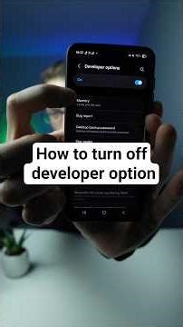 How to turn off developer option