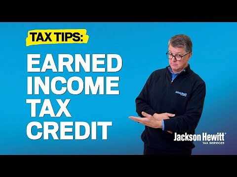 Earned Income Tax Credit (EITC) explained