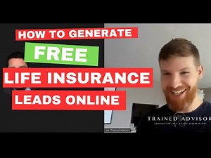 How to Generate FREE Life Insurance Leads Online WITHOUT Paid Ads, Cold Calls, etc.
