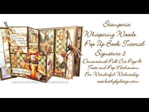 Stamperia Whispering Woods Pop Up Book Tutorial 4: Dimensional Pull Out Page; Twist & Pop Elements