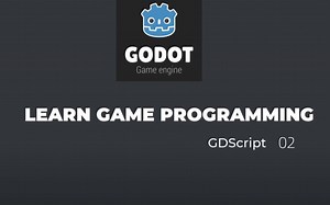 Godot引擎-GDScript入门指南02
