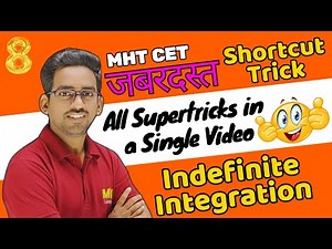 8 MHT CET Shortcut Tricks | Indefinite Integration Shortcut Tricks for MHTCET 2024 | MV Tutorials