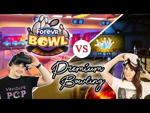 Pre-Update ForeVR Bowl VS Premium Bowling (Comparison & Gameplay)