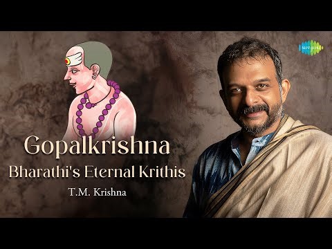 Gopalkrishna Bharathi's Eternal Krithis | T.M. Krishna | Sharanagatha | Idhuthano | Carnatic Songs