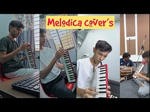 Best of melodica covers | Manish Kaushik