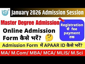 IGNOU Master Degree Admission 2026 | IGNOU New Admission 2026 | IGNOU Admission Process Full Detail
