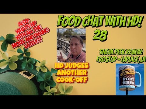 Food Chat With HD! - 28 - A Trip Down Memory Lane at Laplace Frostop!