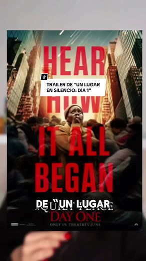 Trailer de Un Lugar en Silencio: Día 1 - Emocionante Revelación y Fecha de Estreno