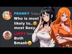 One Piece characters Play Who's most Likely to | One Piece discord server