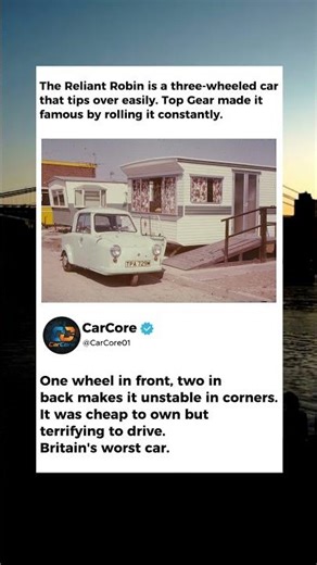Reliant Robin: The Car That Tips Over - CarCore