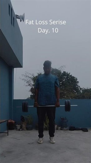 DAY:10 Of Fat loss series. Time for a change!