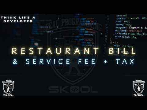 How to Calculate a Restaurant Bill in C++ | Service Fee + Sales Tax