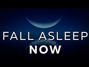 Fall Asleep Now! PURE TRANQUILITY Sounds for Restful Sleep