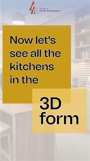 Types of Kitchens Explained in 3D | Learn Interior Designing | Master Interior Design Course