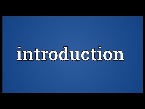 Introduction Meaning