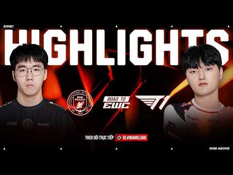 BFX VS T1 | HIGHLIGHTS | ROAD TO EWC | HOANG LUAN CO-STREAM #EWCWATCHPARTY #EWCQUALIFIER