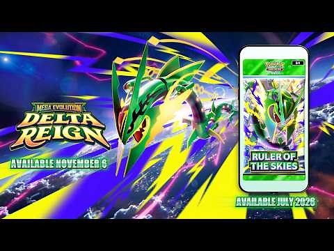 Pokémon TCG: Mega Evolution—Delta Reign & Pokémon TCG Pocket: Ruler of the Skies | Coming Soon