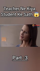 Dirty Teacher 😱😱-3 #trending #movieclips #viralreels #reels | Random Explainer