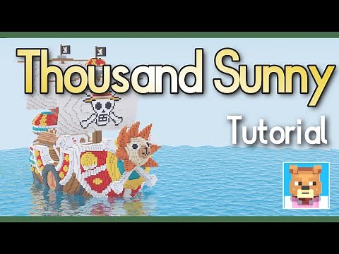 Minecraft: How to Build the Thousand Sunny (One Piece) - Full Tutorial [2025]