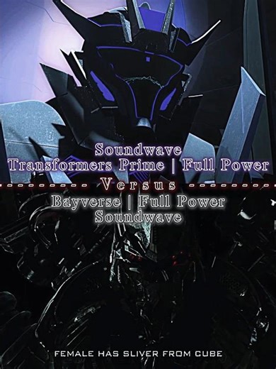 Soundwave (Transformers Prime) vs Soundwave (Bayverse)