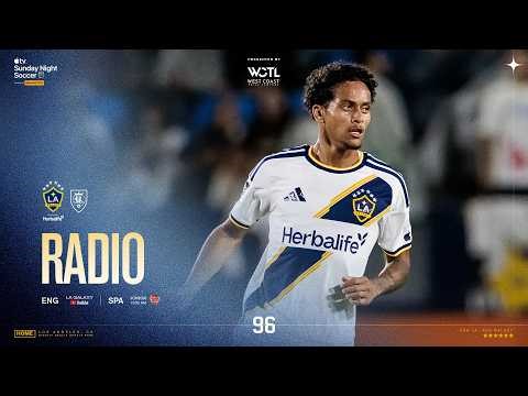 RADIO STREAM: LA Galaxy vs Real Salt Lake | 04.26.26