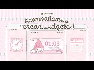 ¡¡ACOMPAÑAME a CREAR WIDGETS!! ♡ - @kcandytutos