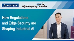 How Regulation and Edge Security are Shaping Industrial AI