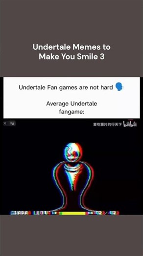 Undertale Memes To Make You Smile #undertale #sansmeme #sans #undertalefanart #undertalefangame