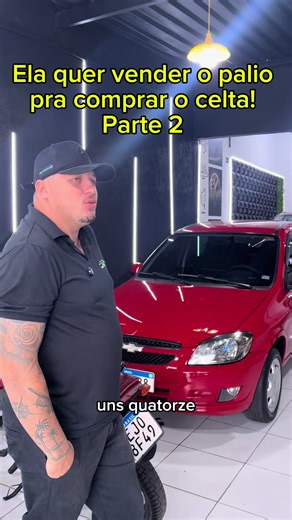Venda do Palio para Comprar Celta: Negócio Fechado!